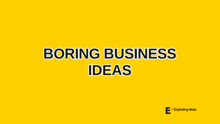 Boring Business Ideas