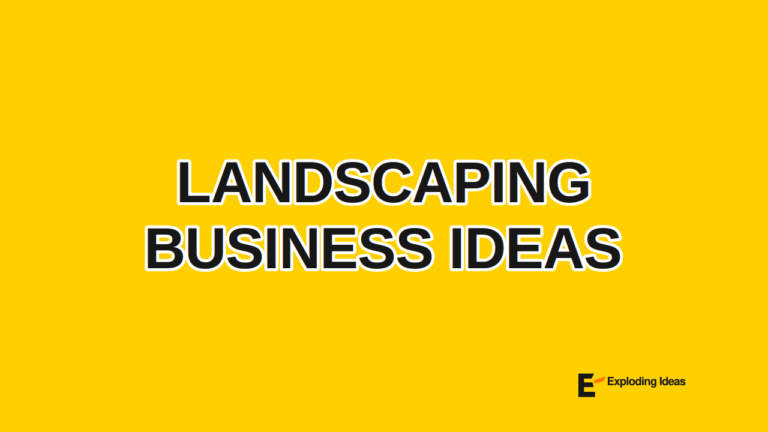 Landscaping Business Ideas